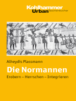 Die Normannen: Erobern - Herrschen - Integrieren