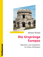 Die Ursprünge Europas: Migration und Integration im frühen Mittelalter