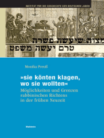 "sie könten klagen, wo sie wollten": Möglichkeiten und Grenzen rabbinischen Richtens in der frühen Neuzeit