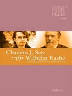 Clemens J. Setz trifft Wilhelm Raabe: Der Wilhelm Raabe-Literaturpreis 2015