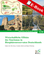 Wirtschaftliche Effekte des Tourismus in Biosphärenreservaten Deutschlands: Naturschutz und Biologische Vielfalt Heft 134