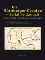 Die Nürnberger Gesetze – 80 Jahre danach: Vorgeschichte, Entstehung, Auswirkungen