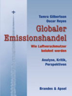 Globaler Emissionshandel: Wie Luftverschmutzer belohnt werden. Analyse, Kritik, Perspektiven