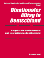 Binationaler Alltag in Deutschland: Ratgeber für Ausländerrecht und Internationales Familienrecht