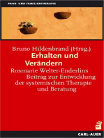 Erhalten und Verändern: Rosmarie Welter-Enderlins Beitrag zur Entwicklung der systemischen Therapie und Beratung