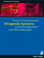 Klingende Systeme: Aufstellungsarbeit und Musiktherapie