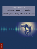 Radio 4.0 ... braucht Personality: Betrachtungen und Strategien für das Radiobusiness