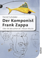 Der Komponist Frank Zappa: Über die Aktualität der "Neuen Musik"