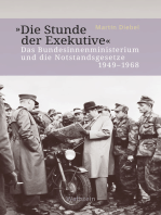 "Die Stunde der Exekutive": Das Bundesinnenministerium und die Notstandsgesetze 1949-1968