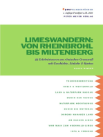 Limeswandern: Von Rheinbrohl bis Miltenberg: 22 Erlebnistouren am römischen Grenzwall mit Geschichte, Einkehr & Karten