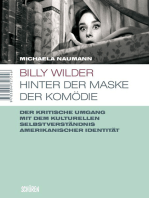 Billy Wilder - Hinter der Maske der Komödie: Der kritische Umgang mit dem kulturellen Selbstverständnis amerikanischer Identität