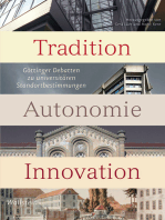 Tradition - Autonomie - Innovation: Göttinger Debatten zu universitären Standortbestimmungen