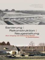 Sanierung - Rekonstruktion - Neugestaltung: Zum Umgang mit historischen Bauten in Gedenkstätten