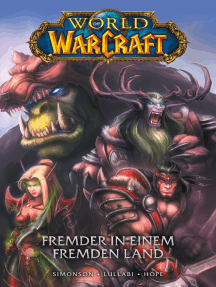 World of Warcraft Graphic Novel, Band 1 - Fremder in einem fremden Land