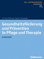 Gesundheitsförderung und Prävention in Pflege und Therapie: Grundlagen, Übungen, Wissenstransfer