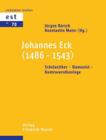 Johannes Eck (1486-1543): Scholastiker - Humanist - Kontroverstheologe