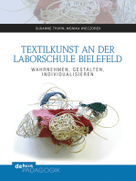 Textilkunst an der Laborschule Bielefeld: Wahrnehmen - Individualisieren - Gestalten