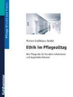 Ethik im Pflegealltag: Wie Pflegekräfte ihr Handeln reflektieren und begründen können