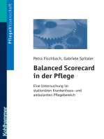 Balanced Scorecard in der Pflege: Eine Untersuchung im stationären Krankenhaus- und ambulanten Pflegebereich