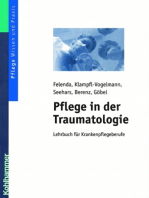 Pflege in der Traumatologie: Lehrbuch für Krankenpflegeberufe