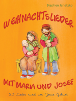 Weihnachtslieder mit Maria und Josef - 20 Lieder rund um Jesus Geburt: Das Liederbuch mit allen Texten, Noten und Gitarrengriffen zum Mitsingen und Mitspielen