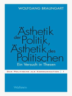 Ästhetik der Politik, Ästhetik des Politischen: Ein Versuch in Thesen