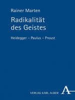 Radikalität des Geistes: Heidegger - Paulus - Proust
