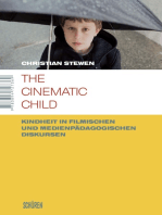 The cinematic child: Kindheit in filmischen und medienpädagogischen Diskursen