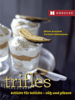 Trifles: Schicht für Schicht – süß und pikant