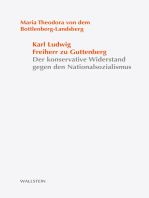 Karl Ludwig Freiherr zu Guttenberg: Der konservative Widerstand gegen den Nationalsozialismus