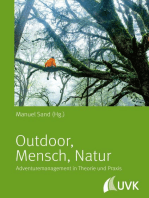 Outdoor, Mensch, Natur: Adventuremanagement in Theorie und Praxis