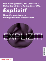 Explizit!: Neue Perspektiven zu Pornografie und Gesellschaft