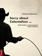 Sorry about Colonialism: Weiße Helden in kontemporären Hollywoodfilmen