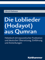 Die Loblieder (Hodayot) aus Qumran: Hebräisch mit masoretischer Punktation und deutscher Übersetzung, Einführung und Anmerkungen