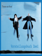 Theater am Rand: Vorstellungsbuch 2 – Bilder zum 20. Geburtstag