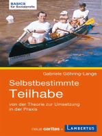 Selbstbestimmte Teilhabe: von der Theorie zur Umsetzung in der Praxis