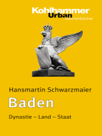 Baden: Dynastie - Land - Staat