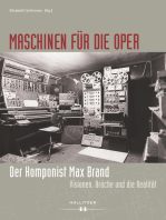 Maschinen für die Oper. Der Komponist Max Brand