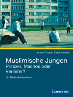 Muslimische Jungen - Prinzen, Machos oder Verlierer?: Ein Methodenhandbuch