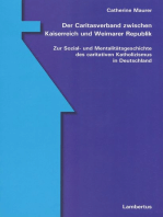 Der Caritasverband zwischen Kaiserreich und Weimarer Republik: Zur Sozial- und Mentalitätsgeschichte des caritativen Katholizismus in Deutschland