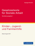 Gesetzestexte für Soziale Arbeit: Studienausgabe Band I     Kinder-, Jugend- und Familienhilfe   Stand August 2011