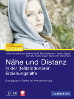 Nähe und Distanz in der (teil)stationären Erziehungshilfe: Ermutigung in Zeiten der Verunsicherung