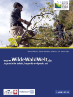 www.WildeWaldWelt.de: Jugendhilfe erlebt, begreift und packt an!