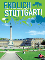 Endlich Stuttgart!: Dein Stadtführer