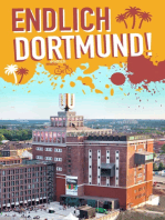 Endlich Dortmund!: Dein Stadtführer