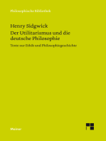 Der Utilitarismus und die deutsche Philosophie: Aufsätze zur Ethik und Philosophiegeschichte