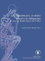 Los superhéroes, el deber moral y la obligación