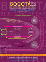 Bogotá Siglo XXI: El futuro de la capital. Síntesis de los trabajos de la Misión Bogotá Siglo XXI