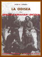 La odisea de la Brigada Abraham Lincoln: Los norteamericanos en la Guerra Civil Española