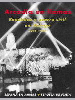 Arcadia en llamas: República y guerra civil en Málaga (1931-1937)